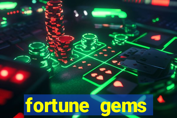 fortune gems horario pagante